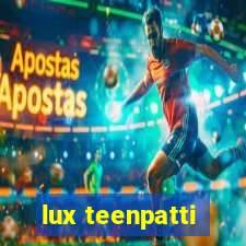 lux teenpatti