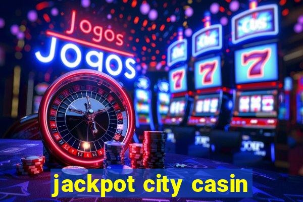 jackpot city casin