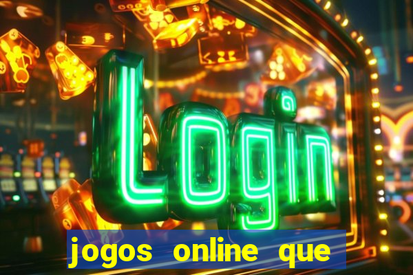 jogos online que d茫o dinheiro