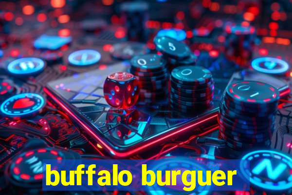 buffalo burguer