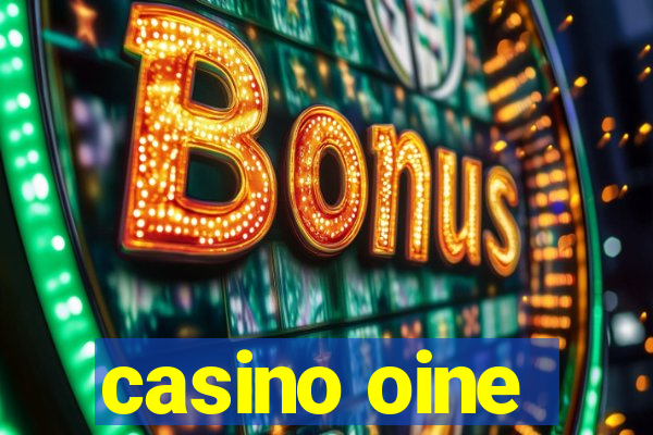 casino oine