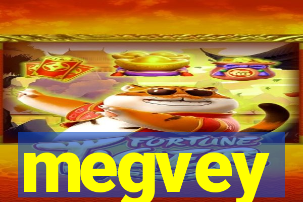 megvey