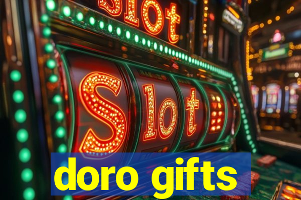 doro gifts