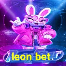 leon bet.