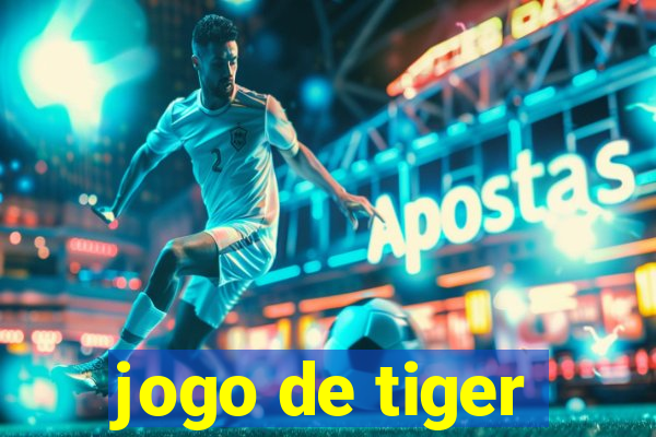 jogo de tiger