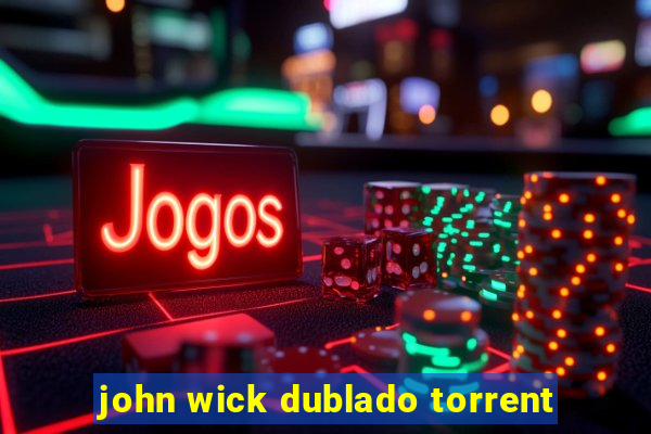 john wick dublado torrent