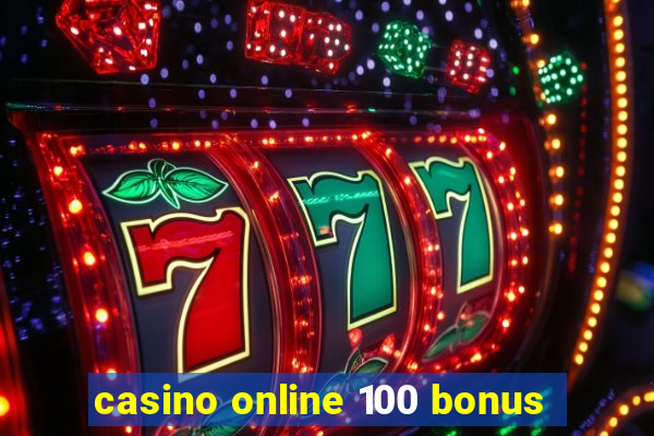 casino online 100 bonus