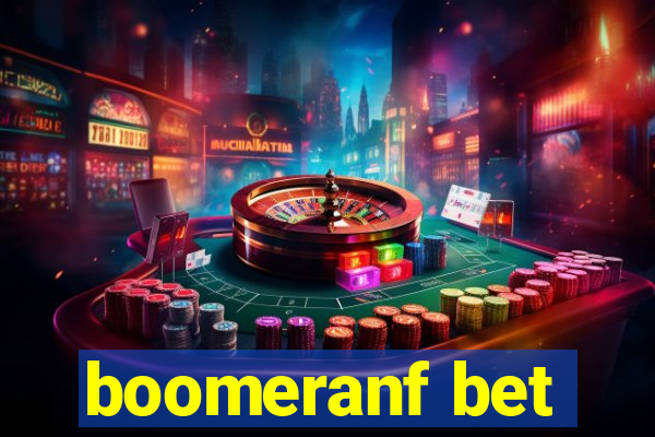 boomeranf bet