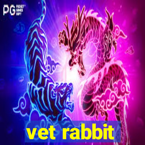 vet rabbit