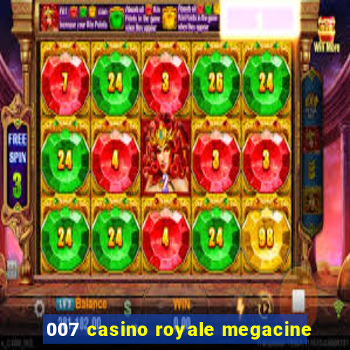 007 casino royale megacine