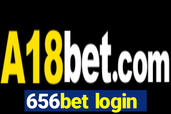 656bet login