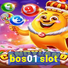 bos01 slot