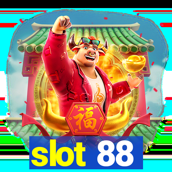 slot 88