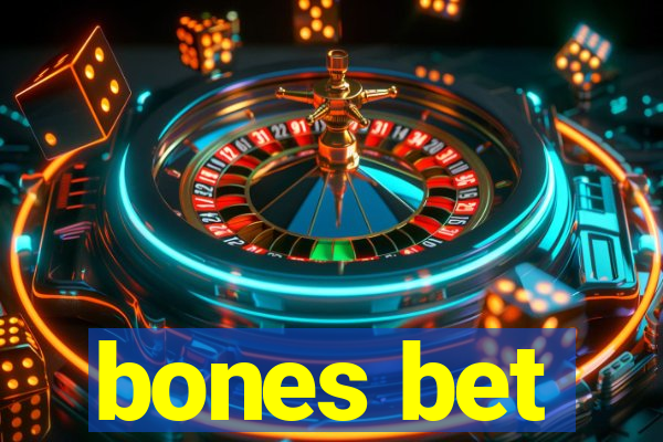 bones bet