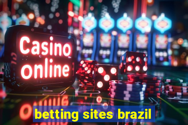 betting sites brazil