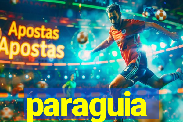 paraguia