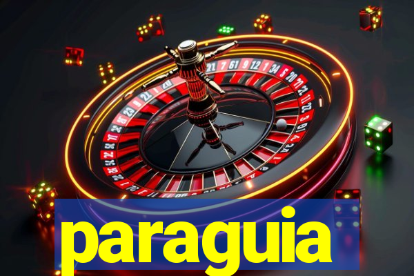 paraguia