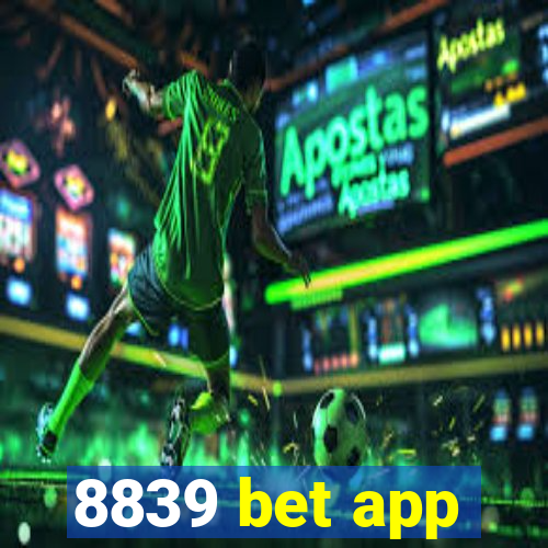 8839 bet app