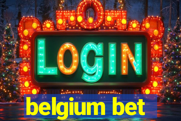 belgium bet