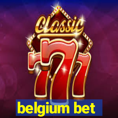 belgium bet