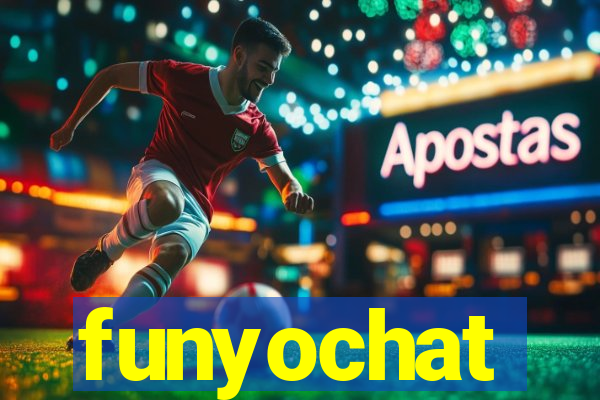 funyochat