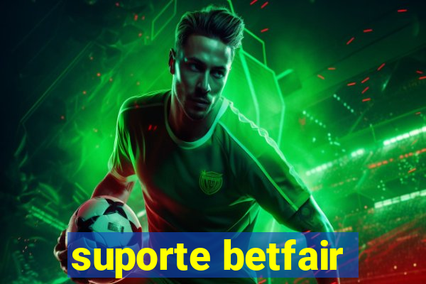 suporte betfair