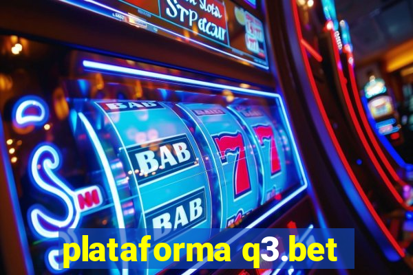 plataforma q3.bet