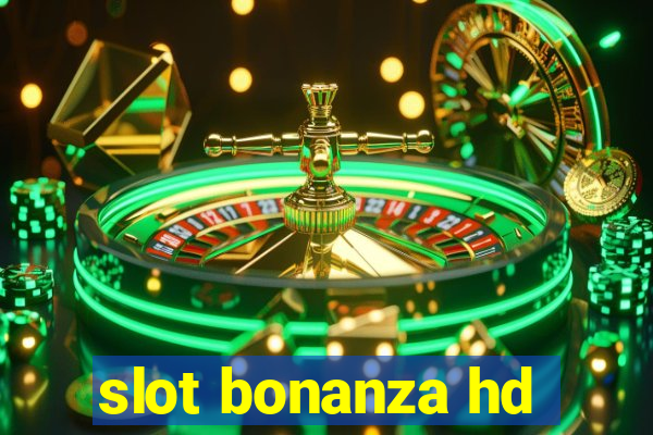 slot bonanza hd