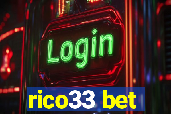 rico33 bet