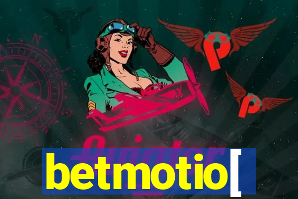 betmotio[