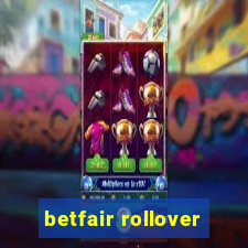 betfair rollover