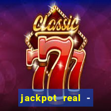 jackpot real - slots & crash