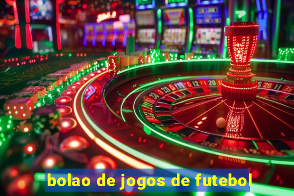 bolao de jogos de futebol