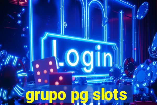 grupo pg slots