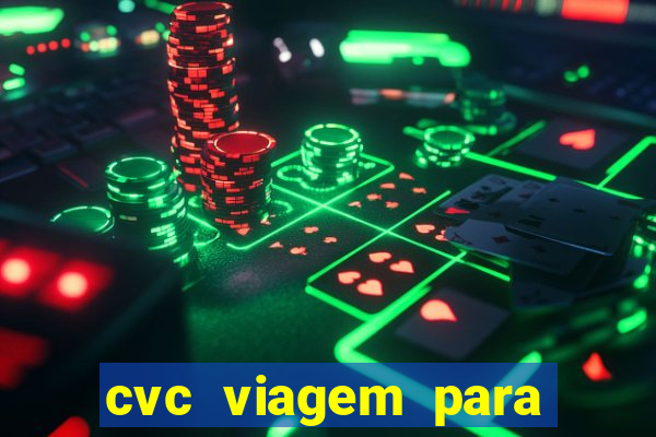 cvc viagem para porto seguro