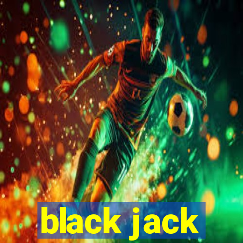 black jack