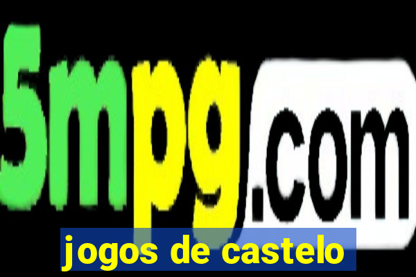 jogos de castelo