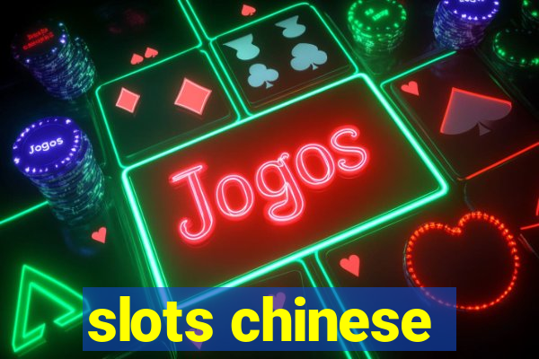 slots chinese