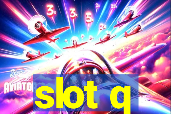 slot q