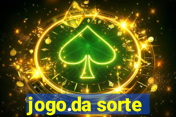 jogo.da sorte