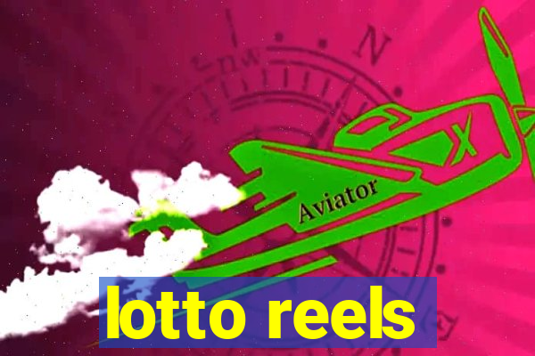 lotto reels