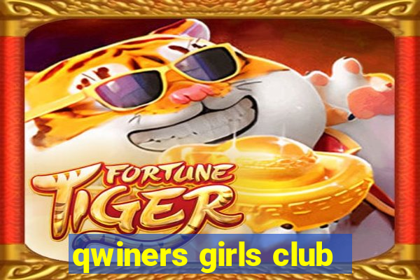 qwiners girls club