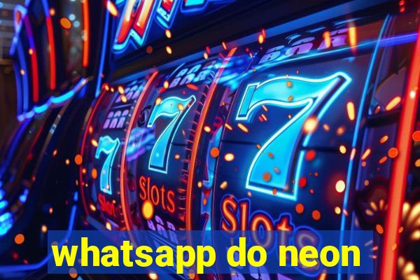 whatsapp do neon