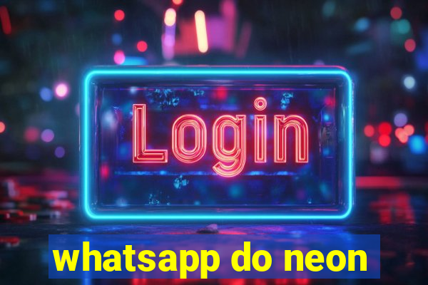 whatsapp do neon