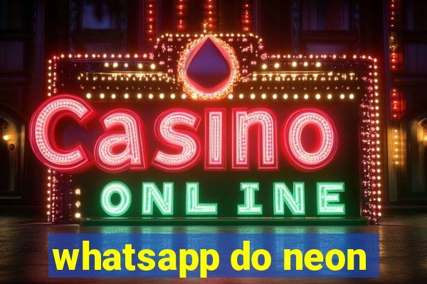 whatsapp do neon