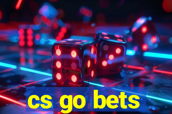 cs go bets