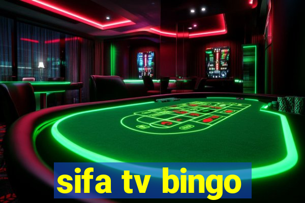 sifa tv bingo