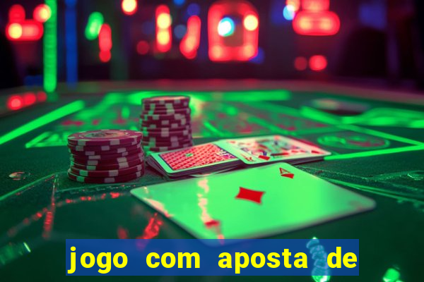 jogo com aposta de 10 centavos