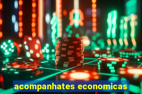 acompanhates economicas