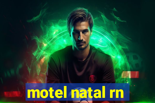 motel natal rn